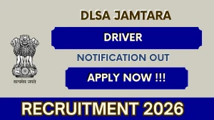 DLSA Jamtara Driver Recruitment 2026 - Apply Offline