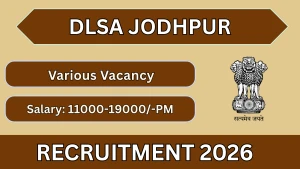 DLSA Jodhpur Recruitment 2026 - Apply Offline for Office Assistant, Office Peon and More Posts