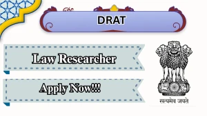 DRAT Law Researcher Recruitment 2026 - Apply Online DRAT Law Researcher Recruitment 2026 - Apply Online