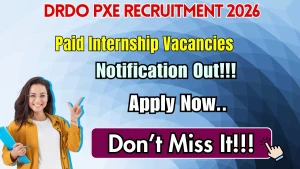 DRDO PXE Paid Internship Recruitment 2026 - Apply Offline