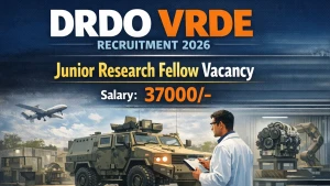 DRDO VRDE Junior Research Fellow  Recruitment 2026 - Apply Online for 03 Posts