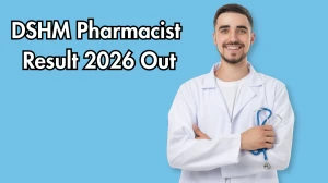 DSHM Pharmacist Result 2026 OUT (Direct Link) - Download Selected List @dshm.delhi.gov.in DSHM Pharmacist Result 2026 OUT (Direct Link) - Download Selected List @dshm.delhi.gov.in