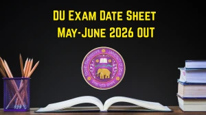 DU Exam Date Sheet May-June 2026 Out - Download UG Exam Schedule PDF at du.ac.in