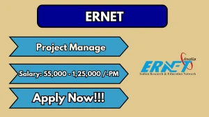 ERNET Recruitment 2026 - Apply Online for Project Manager Posts