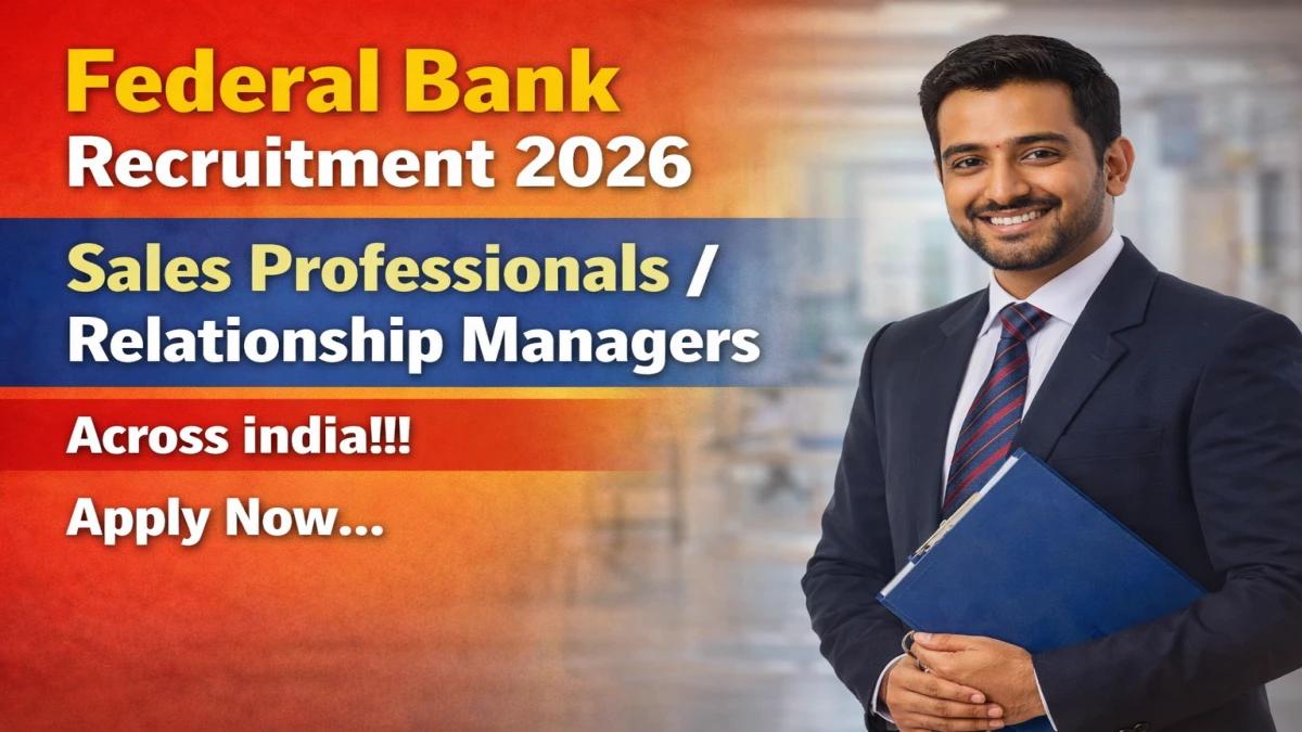 Federal Bank Sales Professionals Recruitment 2026 - Apply Online Federal Bank Sales Professionals Recruitment 2026 - Apply Online