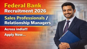 Federal Bank Sales Professionals Recruitment 2026 - Apply Online