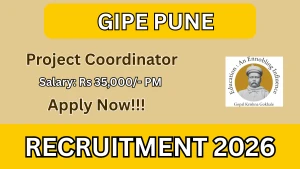 GIPE Pune Project Coordinator Recruitment 2026 - Apply Online