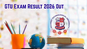 GTU Exam Result 2026 Out - Direct Link to Download DIPL 3rd Sem Regular and Remedial Dec 2025 Re-check Re-assess Result at gtu.ac.in