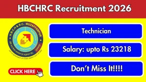 HBCHRC Technician Recruitment 2026 - Walkin