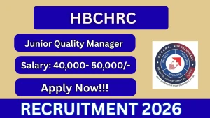 HBCHRC Punjab Junior Quality Manager Recruitment 2026 - Walkin