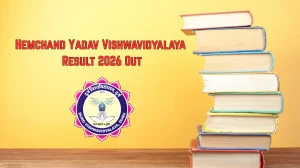 Hemchand Yadav Vishwavidyalaya Result 2026 Out - Direct Link to Download M.Com 1st Semester Result at durguniversity.ac.in