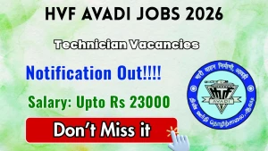 HVF Avadi Technician Recruitment 2026 - Apply Offline for 16 Posts