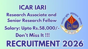 ICAR IARI Recruitment 2026 - Walkin for Research Associate and Senior Research Fellow Posts