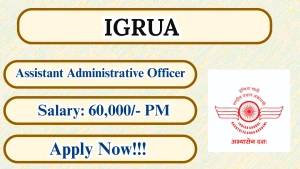 IGRUA Assistant Administrative Officer Recruitment 2026 - Apply Online