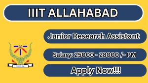 IIIT Allahabad Junior Research Assistant Recruitment 2026 - Apply Offline