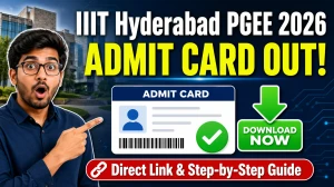 IIIT Hyderabad PGEE Admit Card 2026 Out for MTech, MS at iiit.ac.in - Download Hall Ticket Here