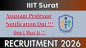 IIIT-Surat Assistant Professor Grade-II Recruitment 2026 - Apply Online for 15 Posts