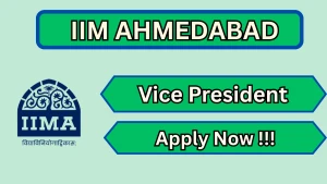 IIM Ahmedabad Vice President Recruitment 2026 - Apply Online