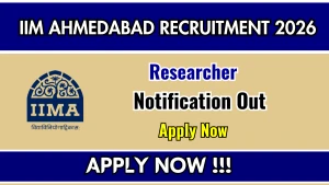 IIM Ahmedabad Researcher Recruitment 2026 - Apply Online IIM Ahmedabad Researcher Recruitment 2026 - Apply Online
