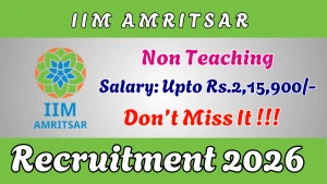 IIM Amritsar Non Teaching Recruitment 2026 - Apply Online for Chief Administrative Officer and Chief Finance & Accounts Officer Posts