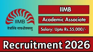 IIMB Academic Associate - Economics Area Recruitment 2026 - Apply Online