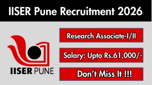 IISER Pune Research Associate-I/II Recruitment 2026 - Apply Online