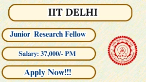IIT Delhi Junior Research Fellow Recruitment 2026 - Apply Online