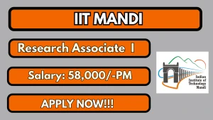 IIT Mandi Research Associate I Recruitment 2026 - Apply Online IIT Mandi Research Associate I Recruitment 2026 - Apply Online