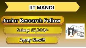 IIT Mandi Junior Research Fellow Recruitment 2026 - Apply Online IIT Mandi Junior Research Fellow Recruitment 2026 - Apply Online