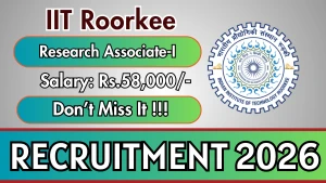 IIT Roorkee Research Associate-I Recruitment 2026 - Apply Online IIT Roorkee Research Associate-I Recruitment 2026 - Apply Online