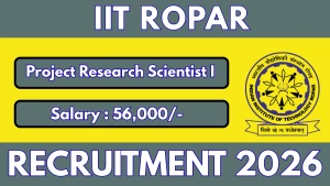 IIT Ropar Project Research Scientist I Recruitment 2026 - Apply Online
