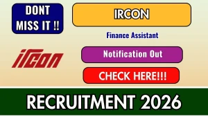 IRCON Finance Assistant Recruitment 2026 - Apply Online