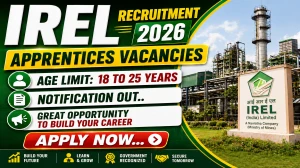 IREL Apprentices Recruitment 2026 - Apply Online for 38 Graduate, Technician, Trade Apprentice Posts