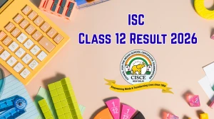 ISC Class 12 Result 2026 - Direct Link to Download 12th Result at cisce.org