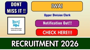IWAI Upper Division Clerk Recruitment 2026 - Apply Offline