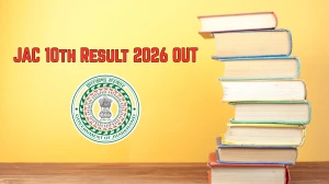 JAC 10th Result 2026 OUT - Check Jharkhand Board Class 10 Result Online at jacresults.com and jac.jharkhand.gov.in