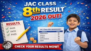JAC Class 8th Result 2026 Out - Check Jharkhand Board Class 8 Marks Online at jac.jharkhand.gov.in