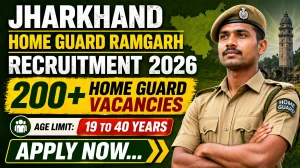 Jharkhand Home Guard Recruitment 2026 Notification Out - Apply Online for 284 Posts
