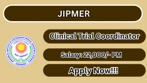 JIPMER Clinical Trial Coordinator Recruitment 2026 - Apply Online