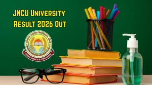 JNCU University Result 2026 Out - Check BCA Artificial Intelligence 3rd Semester Result Online at jncu.in