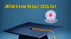 JNTUH Exam Result 2026 Out - Check B.Tech 1-2 RC/ RV, B.Pharmacy 3-1, M.Tech 3rd Semester Results Online at jntuh.ac.in