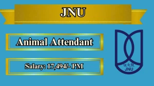 JNU Animal Attendant Recruitment 2026 - Apply Offline