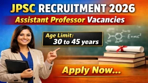 JPSC Assistant Professor Recruitment 2026 - Apply Online for 90 Posts JPSC Assistant Professor Recruitment 2026 - Apply Online for 90 Posts