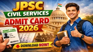 JPSC Civil Services Admit Card 2026 (Out Soon) - Download Here