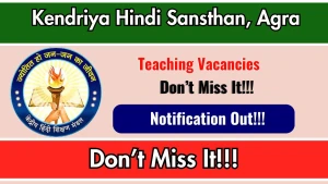 Kendriya Hindi Sansthan, Agra Teaching Recruitment 2026 - Apply Online 9 Posts