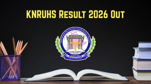 KNRUHS Result 2026 Out - Check BSc MLT 1st, 2nd, Final Year Results Online at knruhs.telangana.gov.in