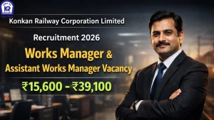 KRCL Recruitment 2026 - Apply Online for Works Manager, Assistant Works Manager Posts