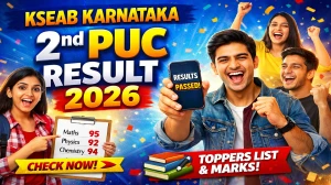 KSEAB Karnataka 2nd PUC Result 2026 - Direct Link To Download 2nd PUC Marksheet at kseab.karnataka.gov.in and karresults.nic.in