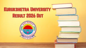 Kurukshetra University Result 2026 Out - Check  BCA 3rd Sem Dec 2025 Result Online at kuk.ac.in