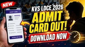 KVS LDCE Admit Card 2026 (Out) - Download Here